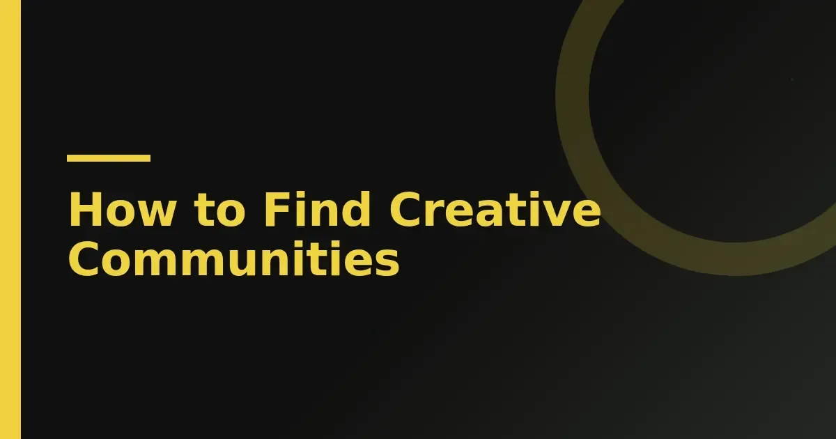 How to find creative communities: seven starting points for independent artists